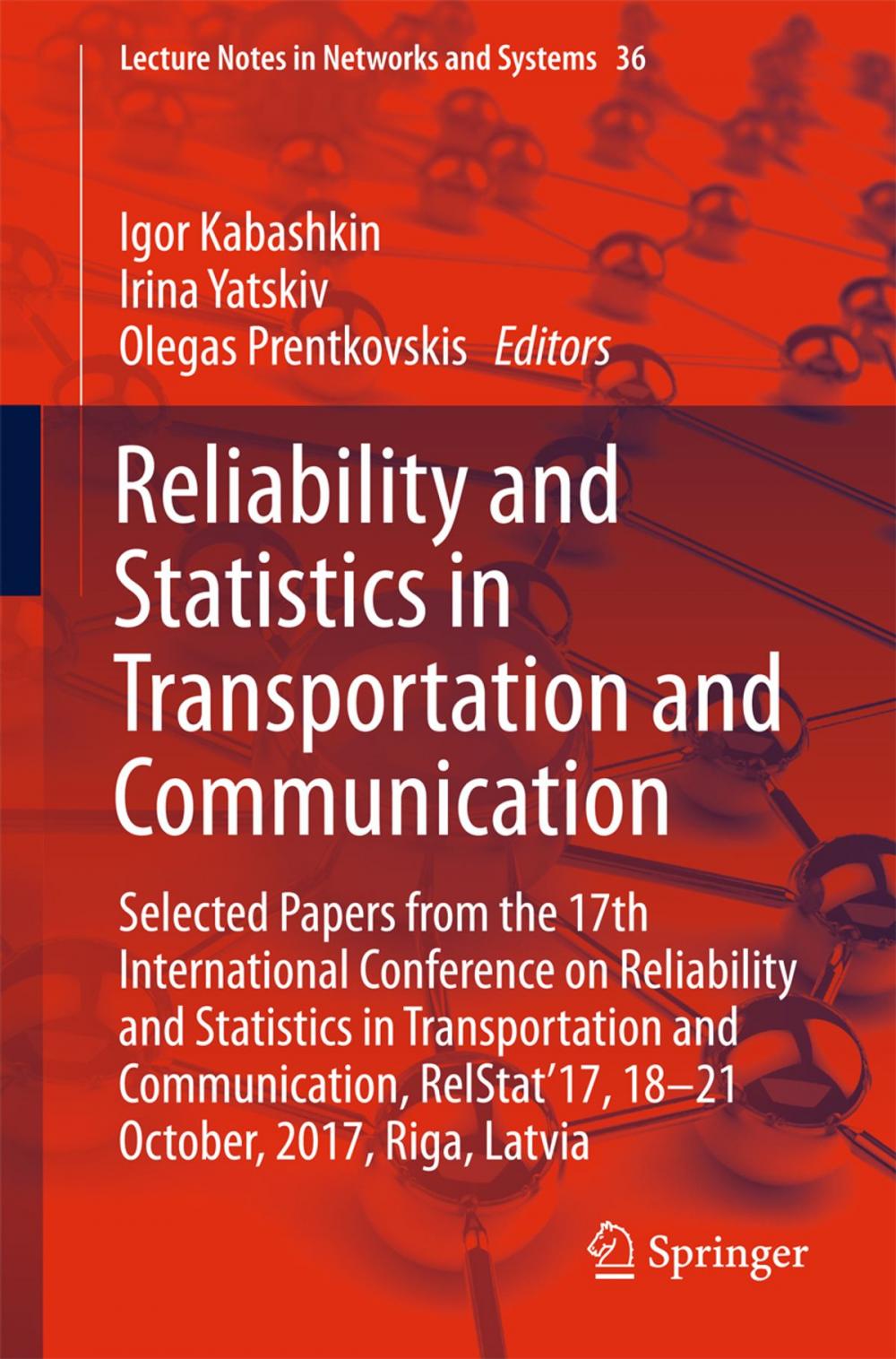 Big bigCover of Reliability and Statistics in Transportation and Communication