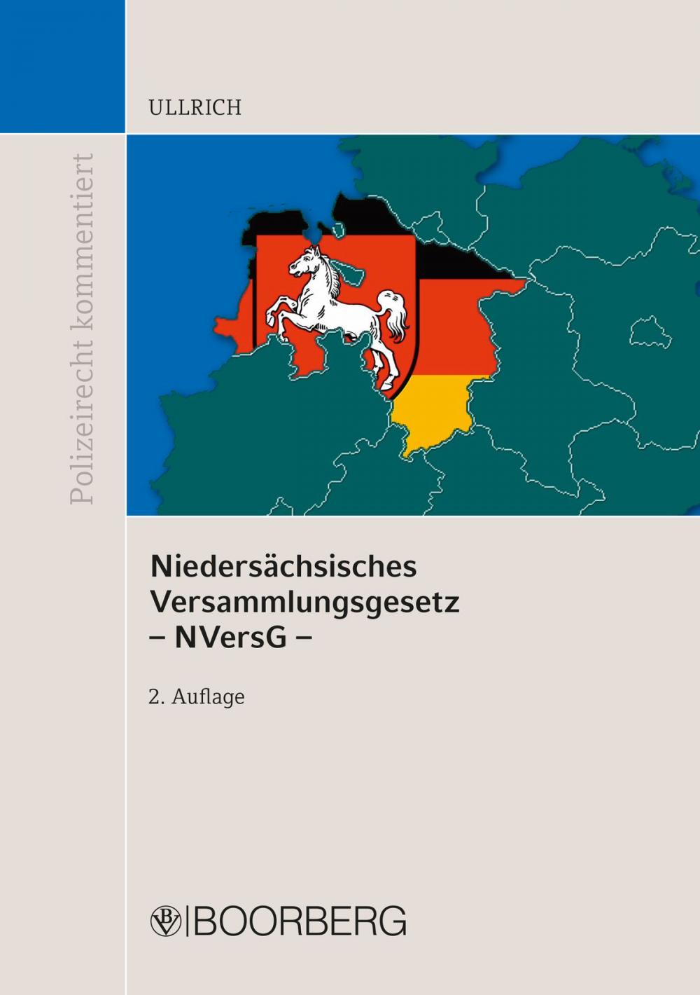 Big bigCover of Niedersächsisches Versammlungsgesetz - NVersG -