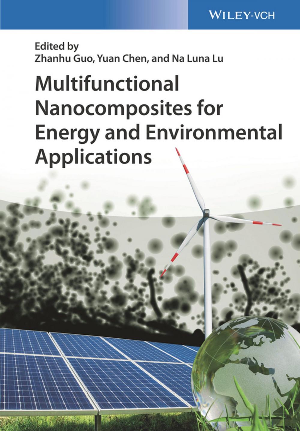 Big bigCover of Multifunctional Nanocomposites for Energy and Environmental Applications