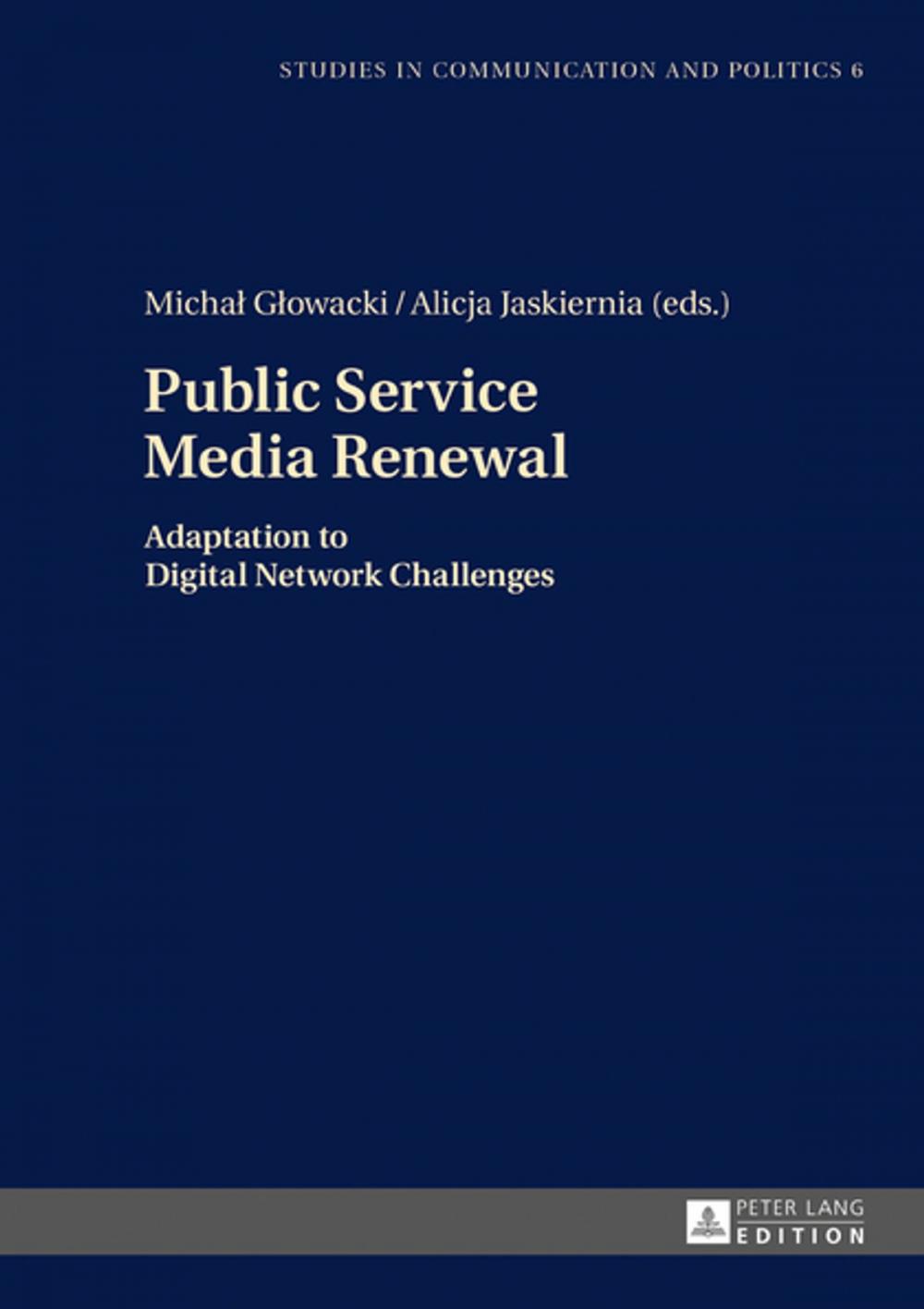 Big bigCover of Public Service Media Renewal