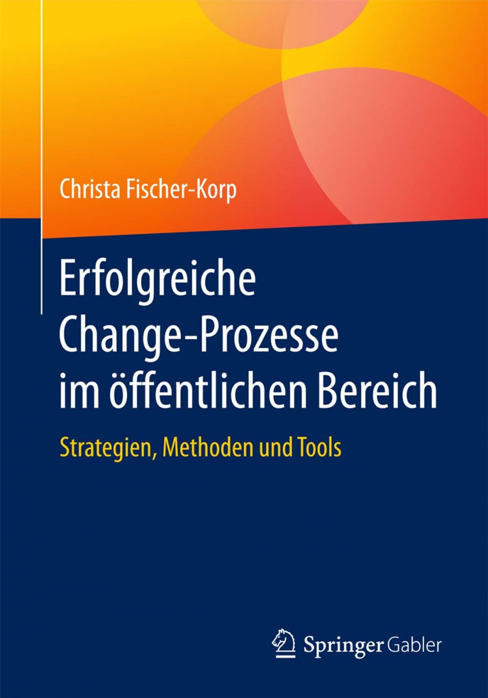 Big bigCover of Erfolgreiche Change-Prozesse im öffentlichen Bereich