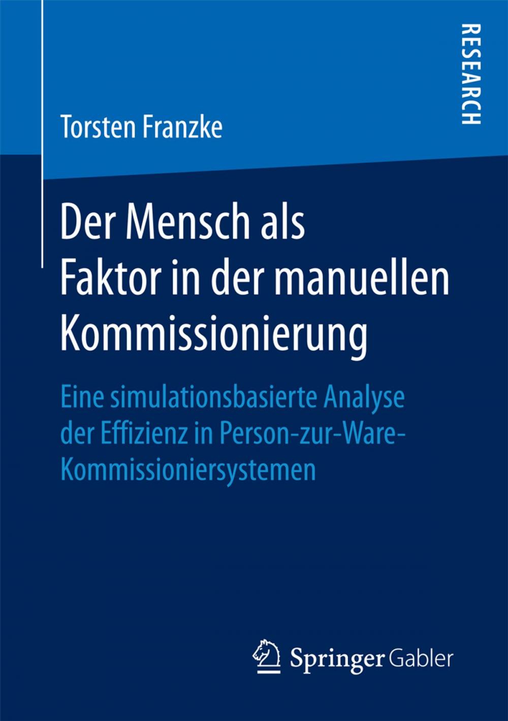 Big bigCover of Der Mensch als Faktor in der manuellen Kommissionierung