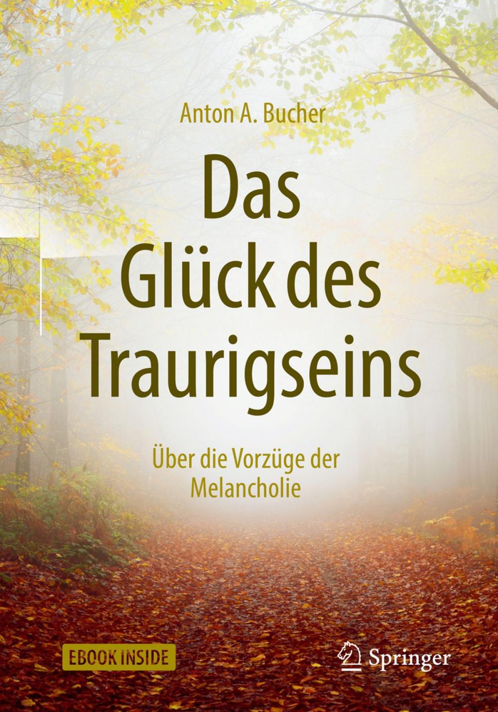 Big bigCover of Das Glück des Traurigseins