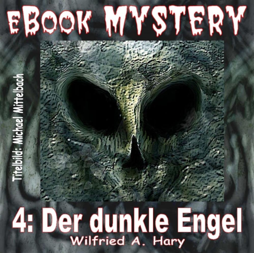 Big bigCover of Mystery 004: Der dunkle Engel