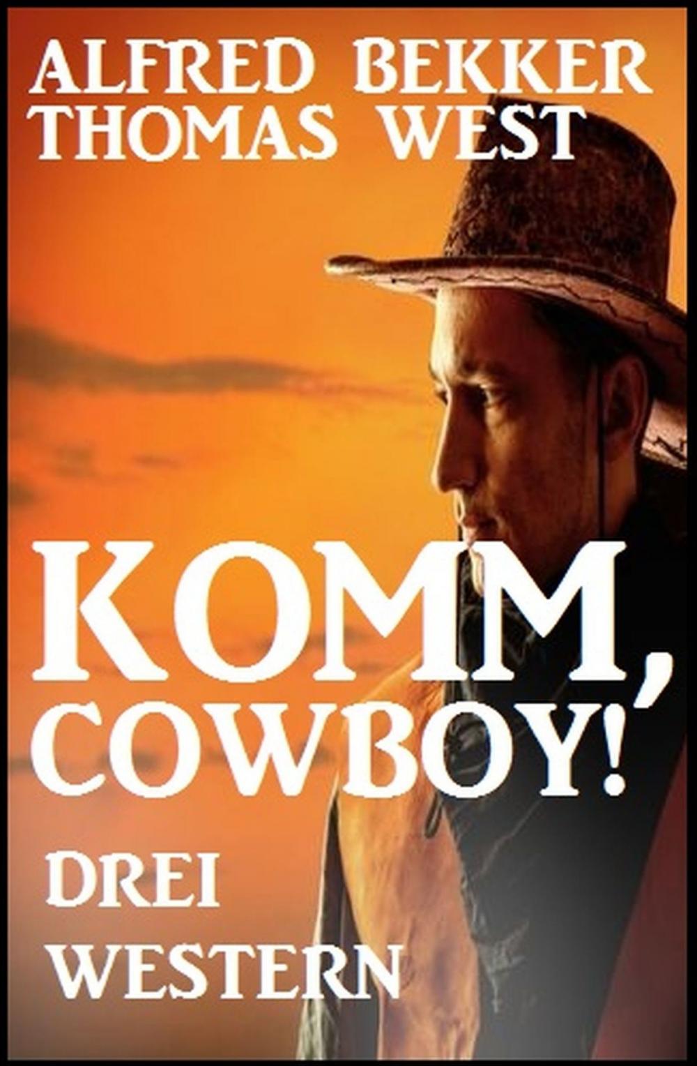 Big bigCover of Komm, Cowboy! Drei Western