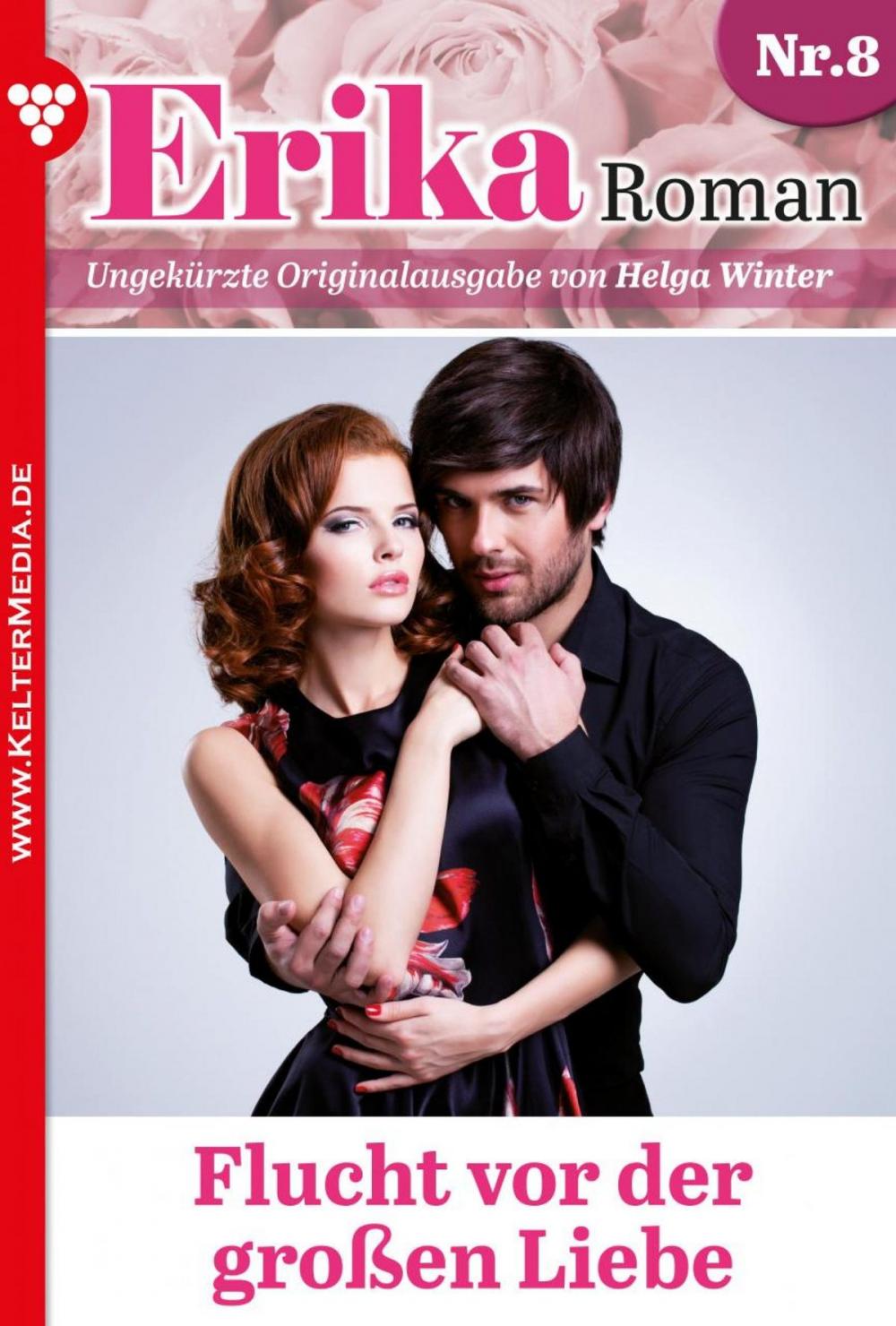 Big bigCover of Erika Roman 8 – Liebesroman