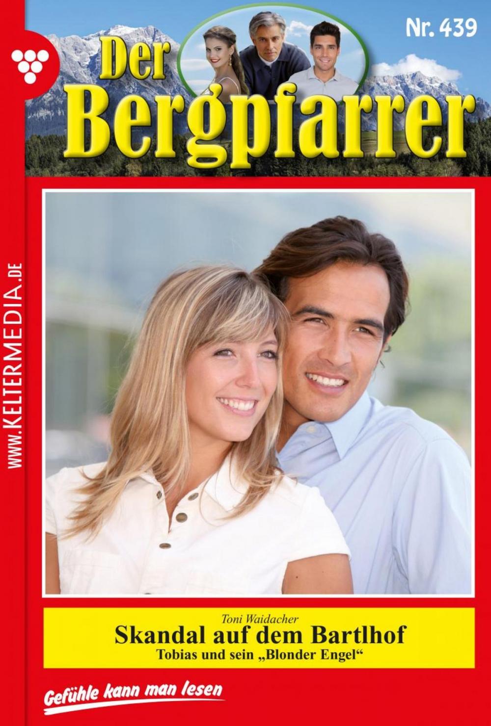 Big bigCover of Der Bergpfarrer 439 – Heimatroman