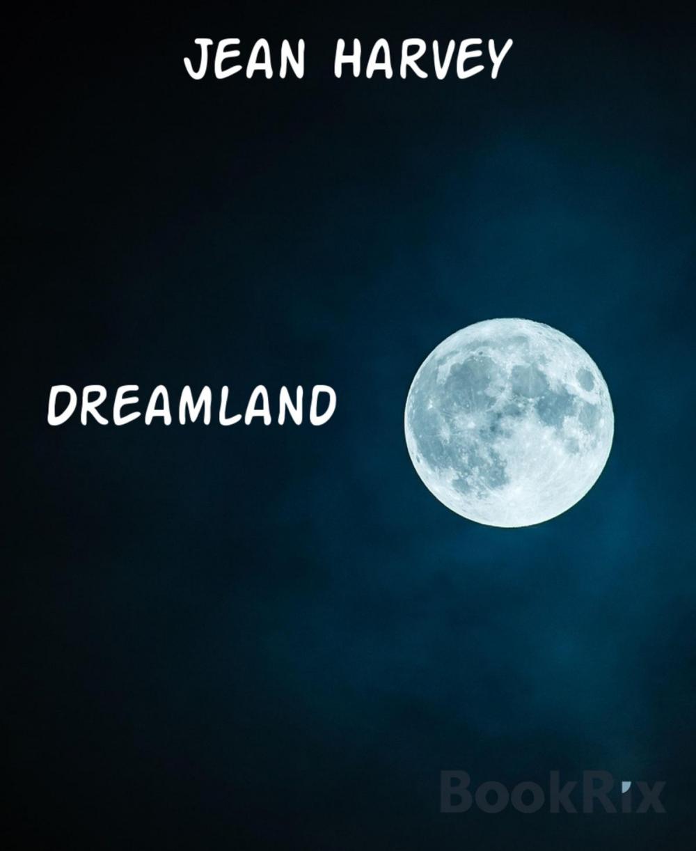 Big bigCover of Dreamland