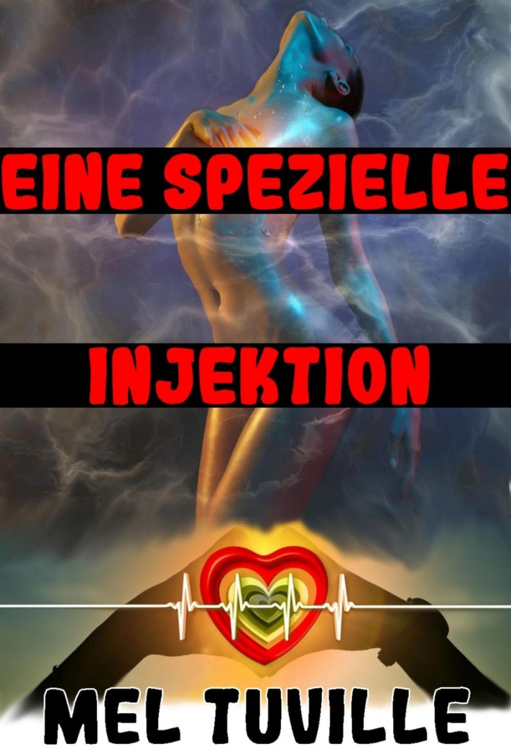 Big bigCover of Eine spezielle Injektion