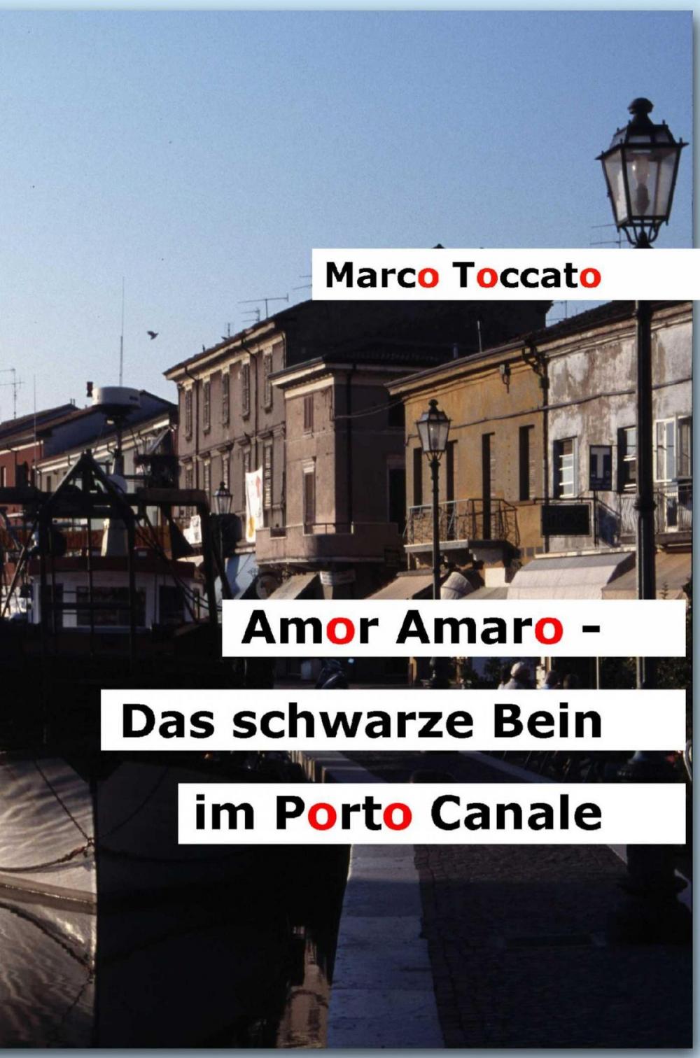 Big bigCover of Amor Amaro - Das schwarze Bein im Porto Canale