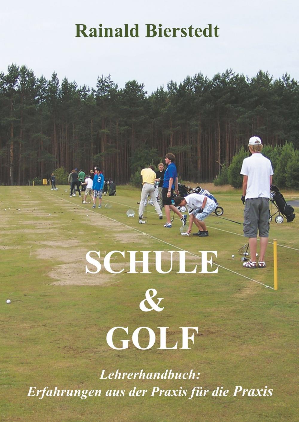 Big bigCover of Schule & Golf