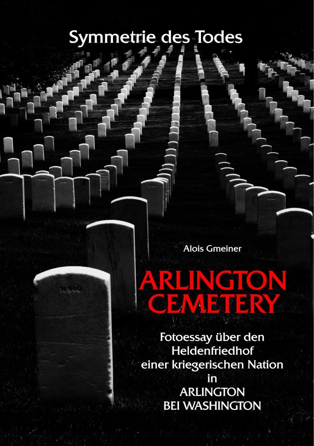 Big bigCover of Symmetrie des Todes Arlington Cemetery