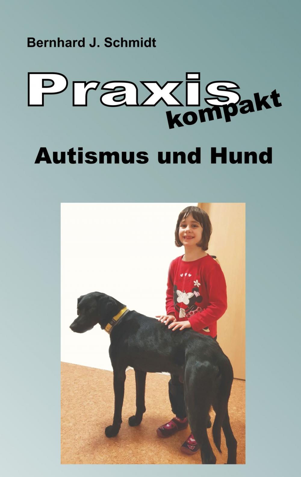 Big bigCover of Praxis kompakt: Autismus und Hund