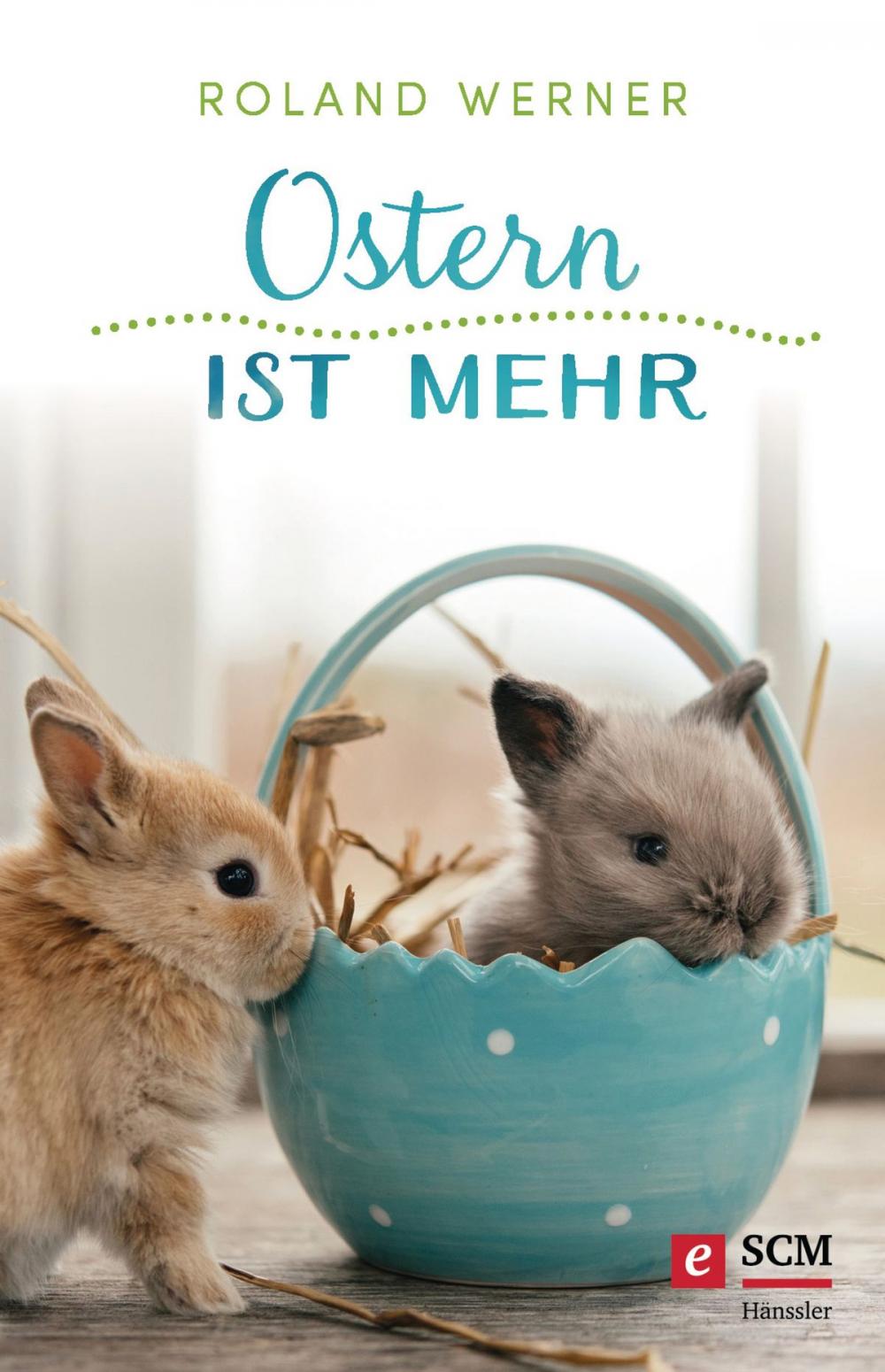 Big bigCover of Ostern ist mehr