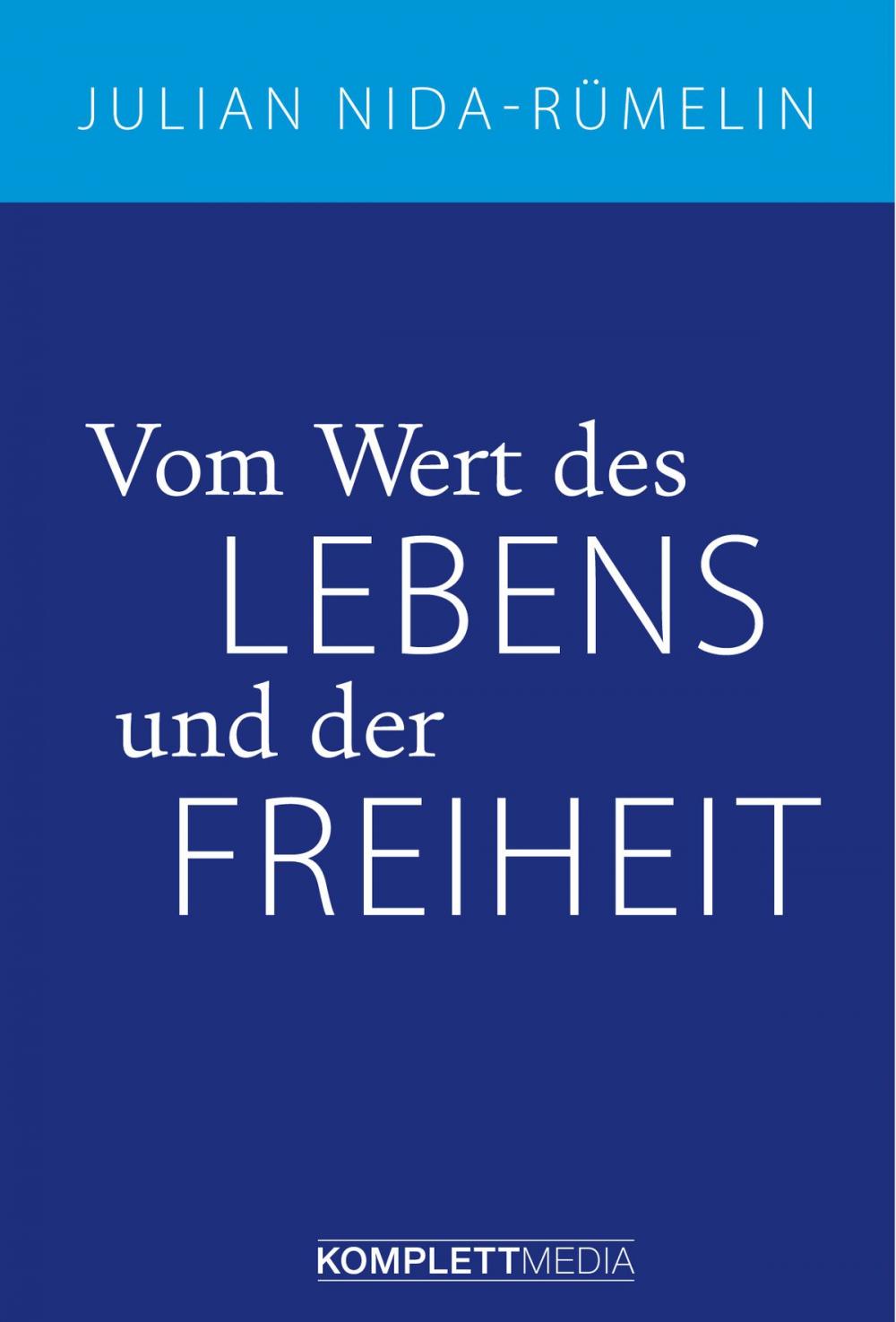 Big bigCover of Vom Wert des Lebens und der Freiheit