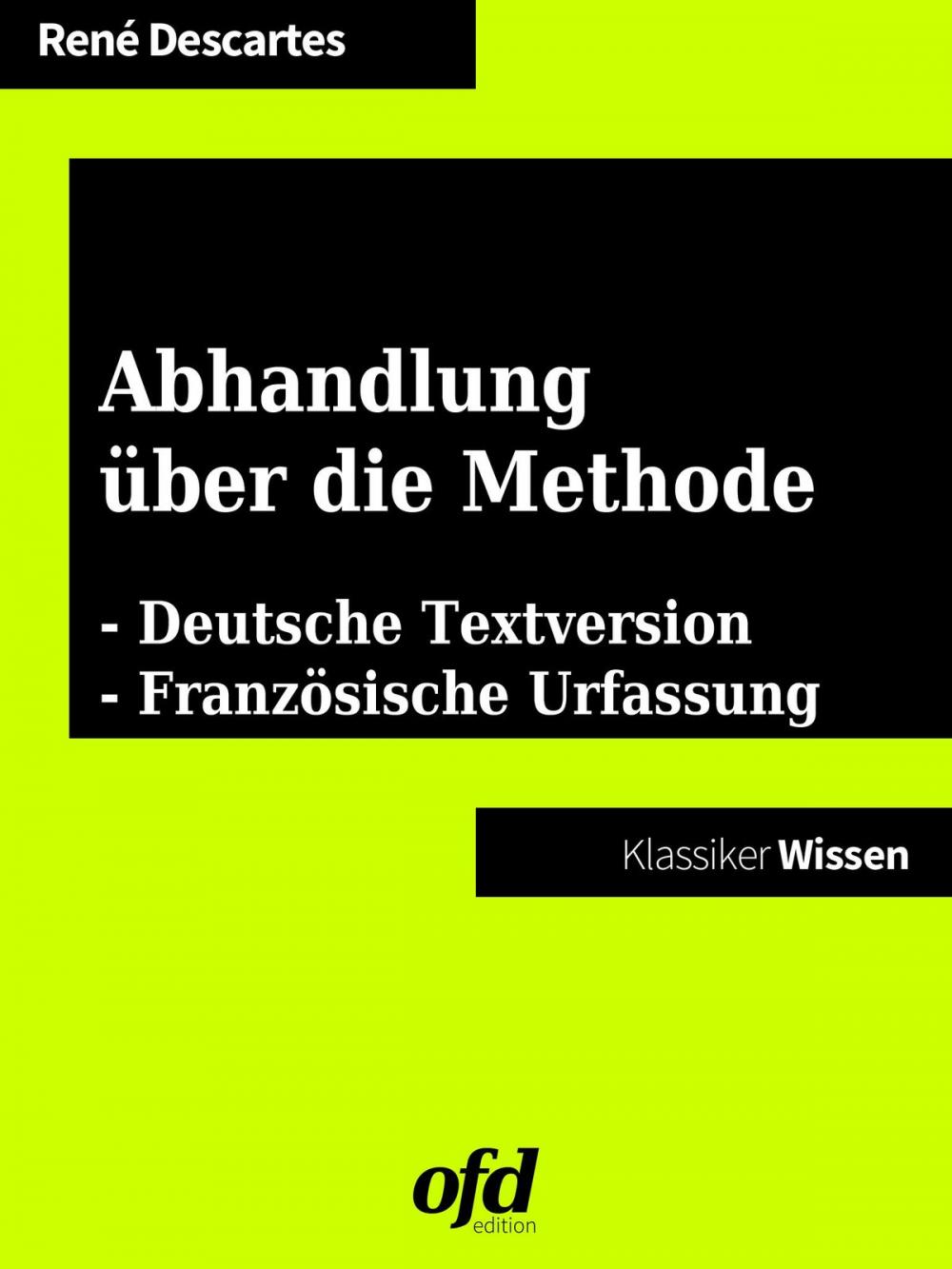 Big bigCover of Abhandlung über die Methode - Discours de la méthode