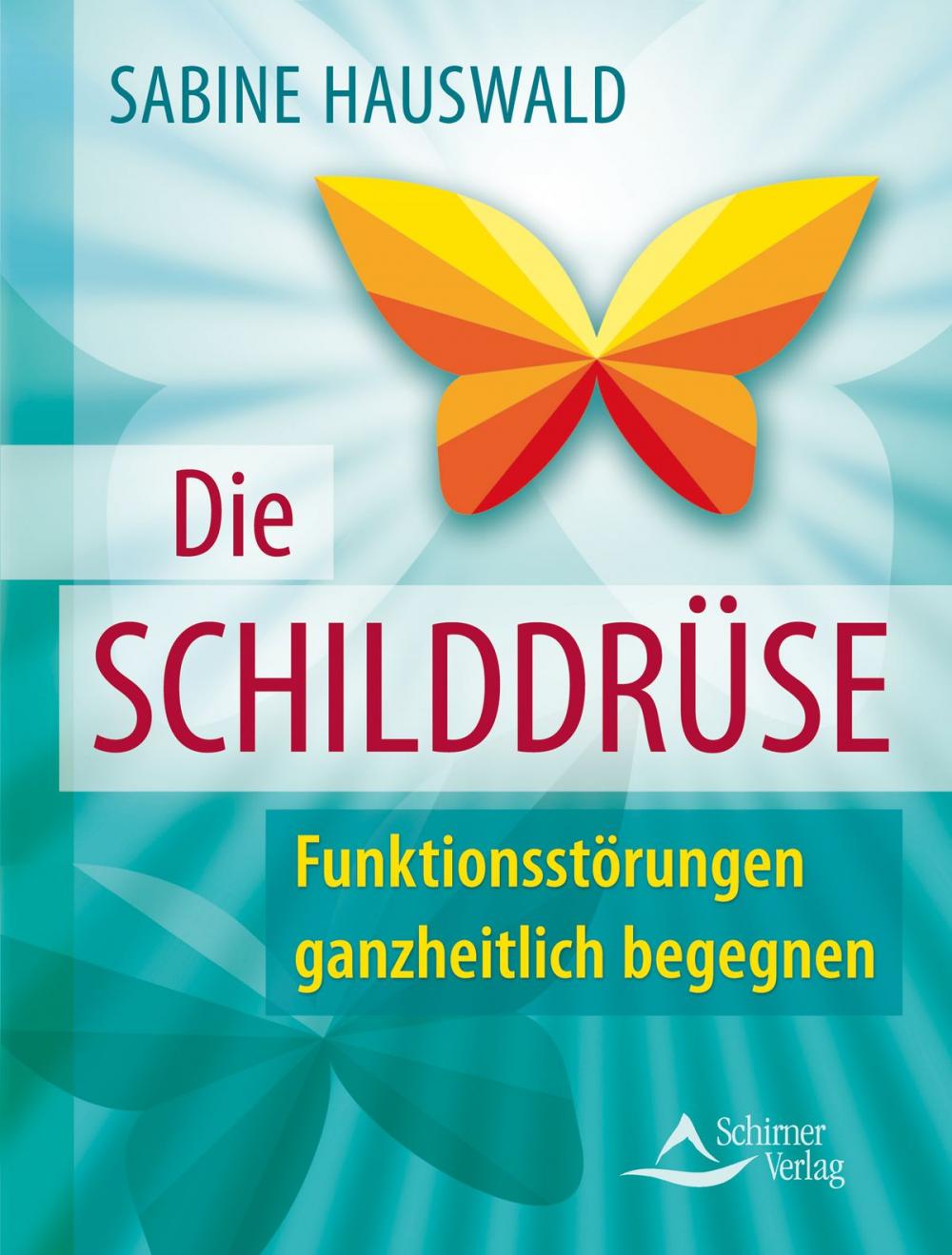 Big bigCover of Die Schilddrüse