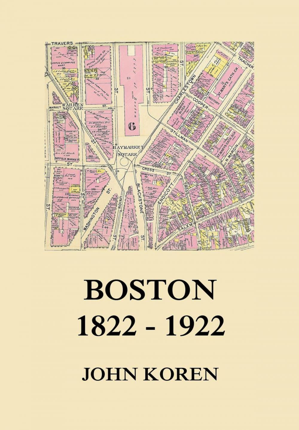 Big bigCover of Boston 1822 - 1922