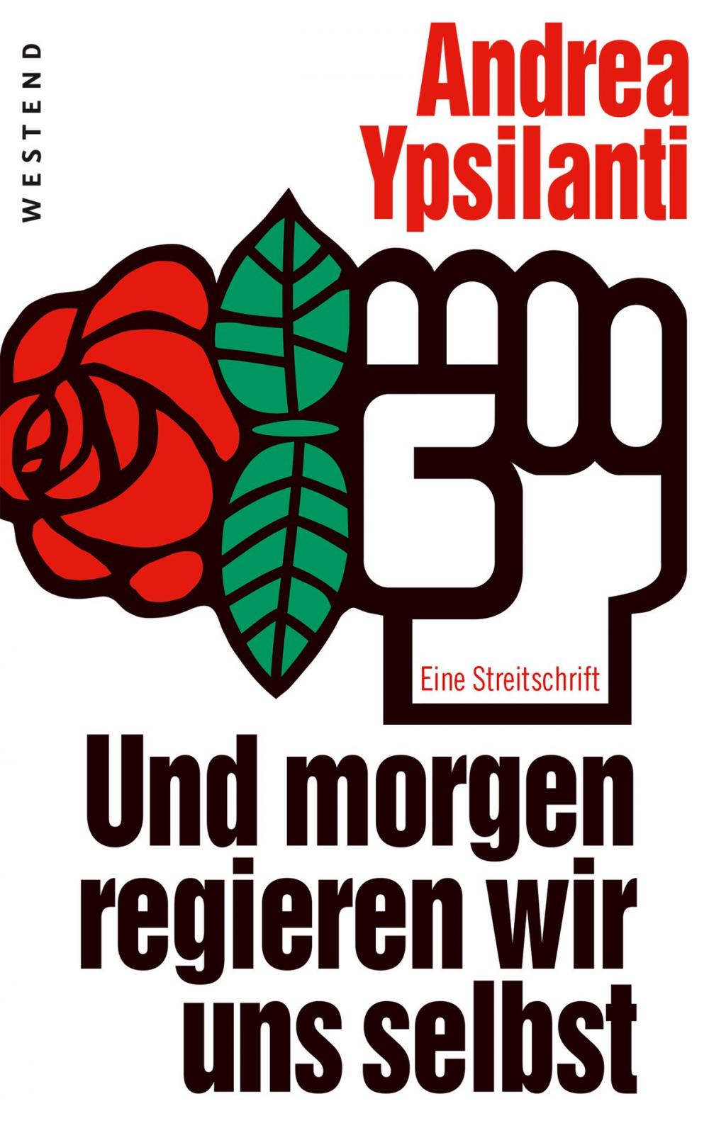 Big bigCover of Und morgen regieren wir uns selbst ...