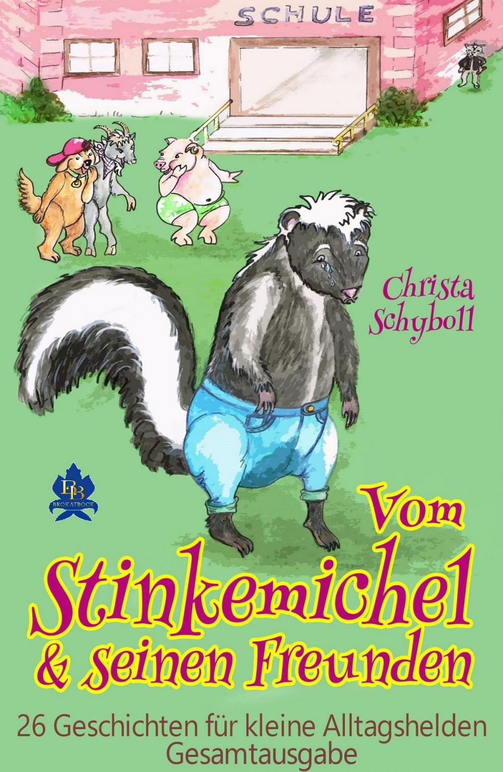 Big bigCover of Vom Stinkemichel und seinen Freunden