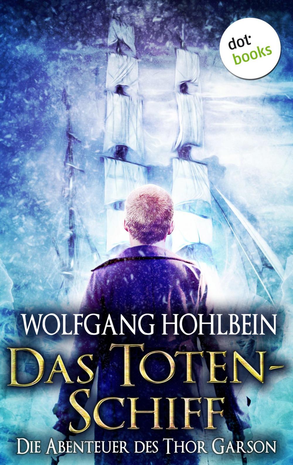 Big bigCover of Das Totenschiff: Die Abenteuer des Thor Garson - Zweiter Roman