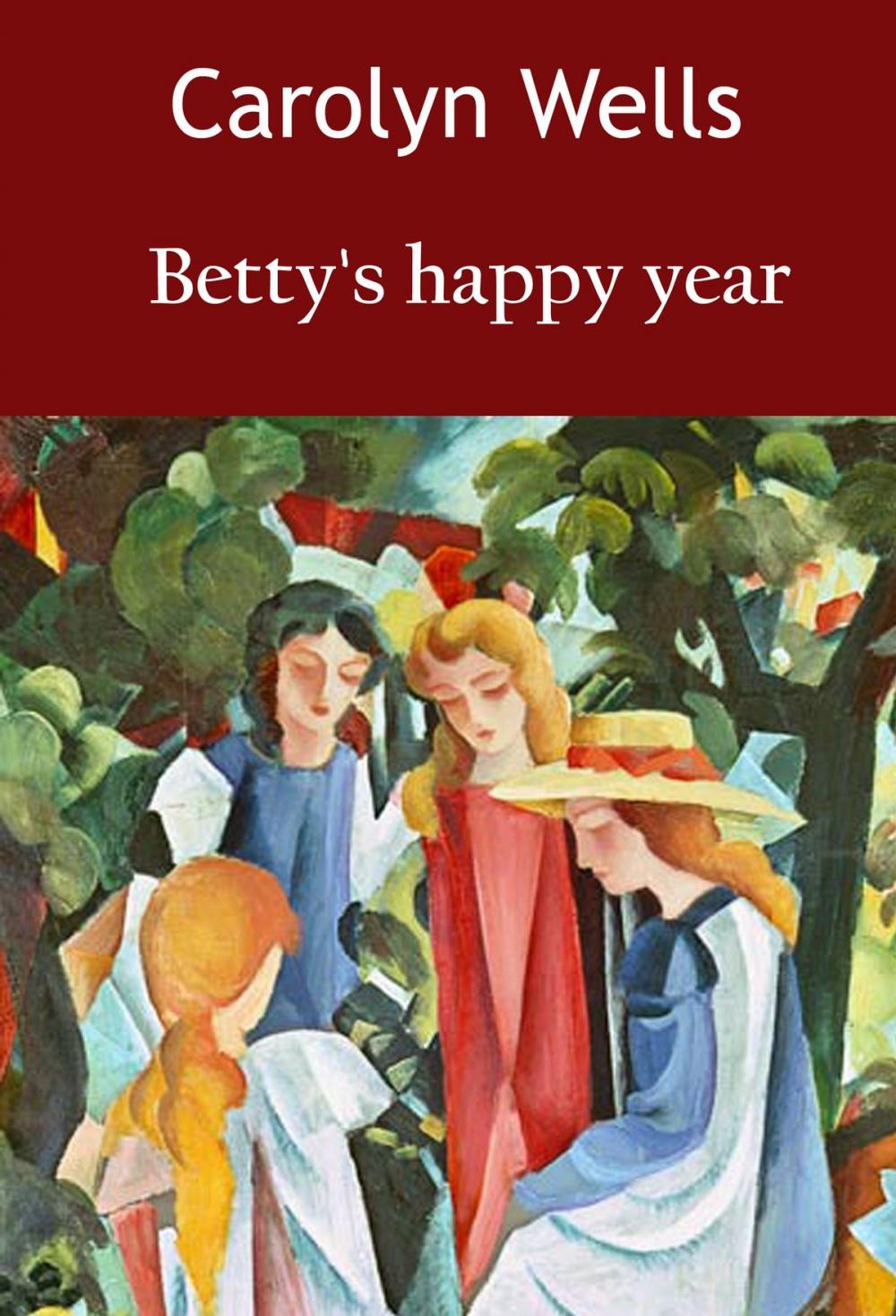 Big bigCover of Betty's happy year