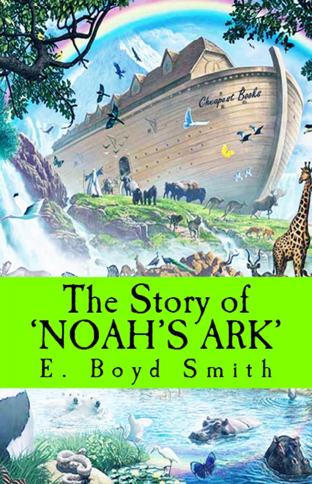 Big bigCover of The Story of Noah's Ark