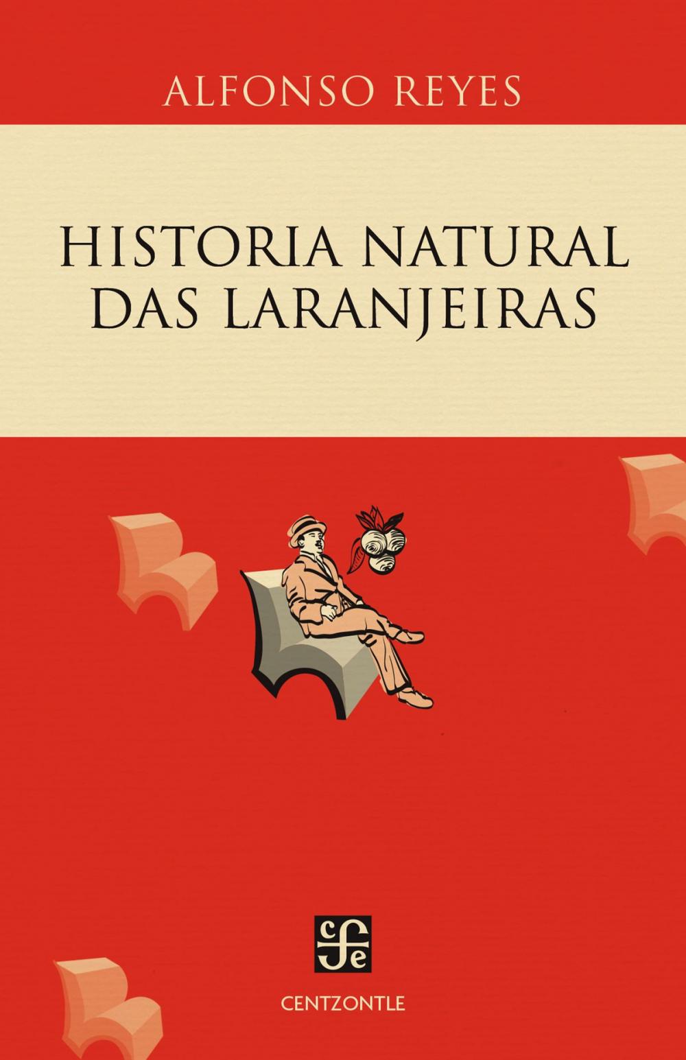 Big bigCover of Historia natural das Laranjeiras