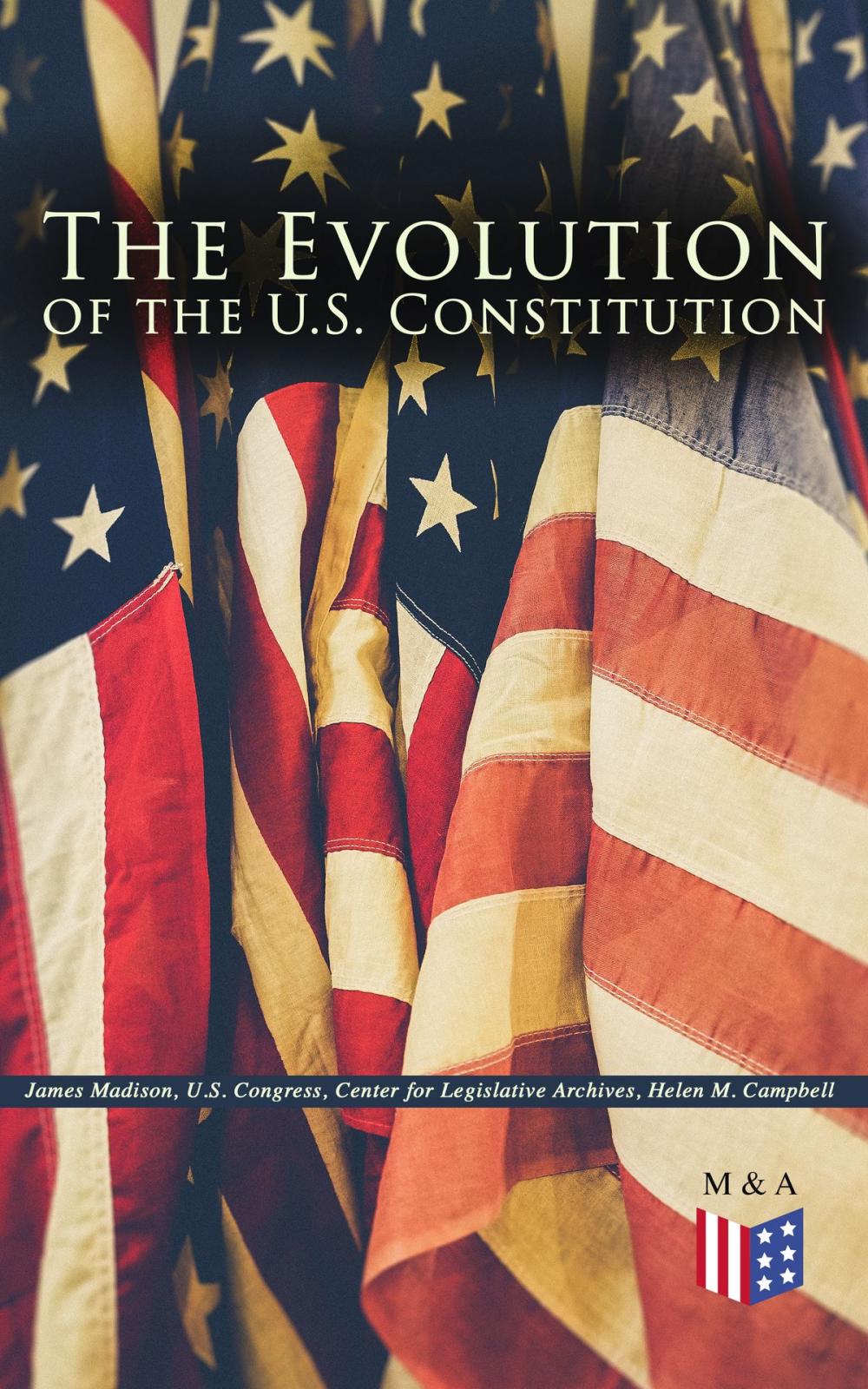 Big bigCover of The Evolution of the U.S. Constitution