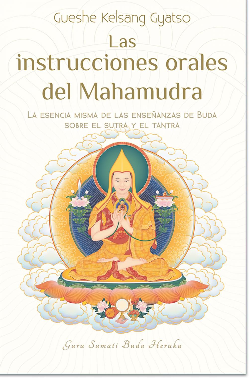 Big bigCover of Las instrucciones orales del Mahamudra