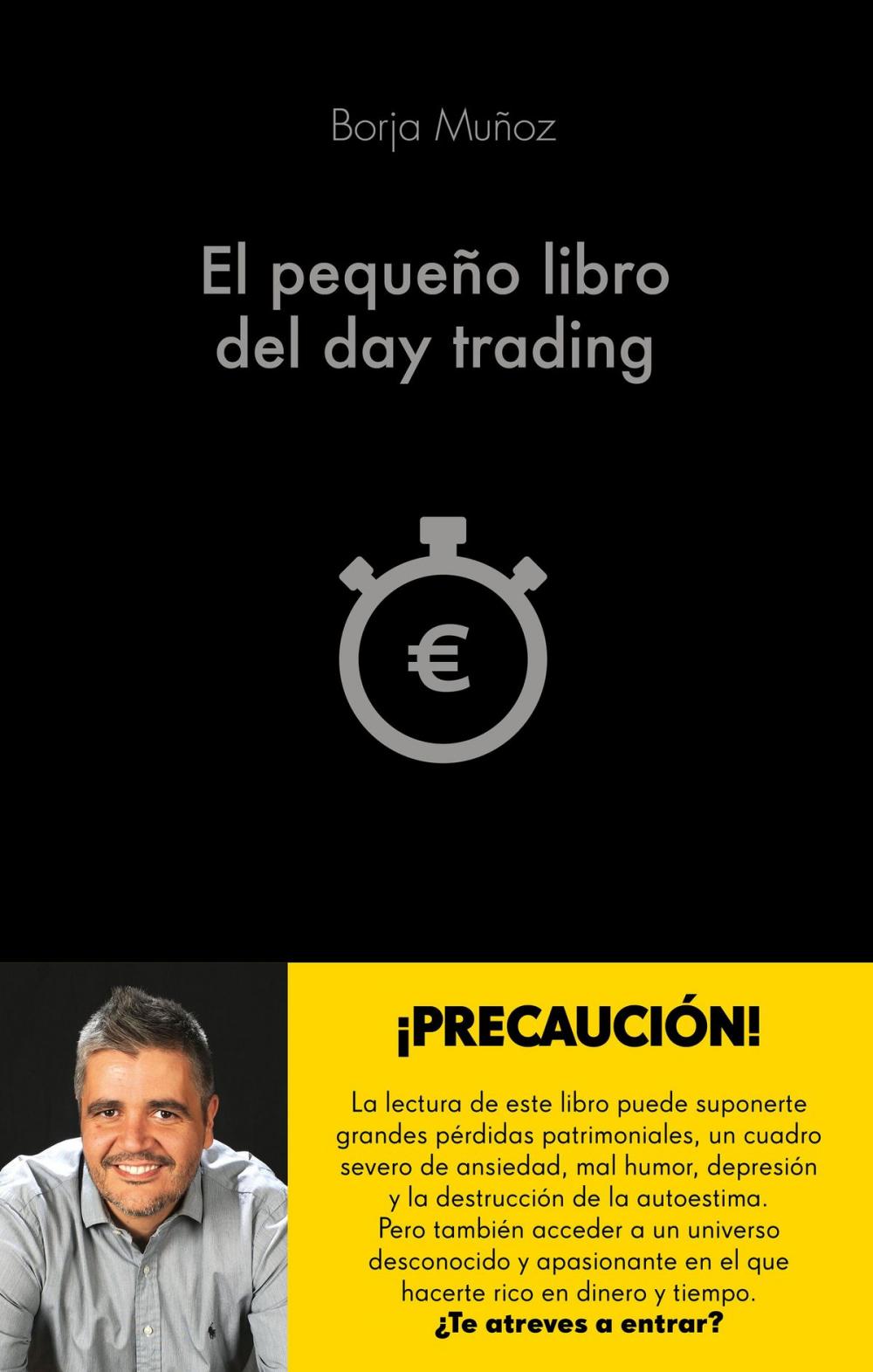 Big bigCover of El pequeño libro del day trading