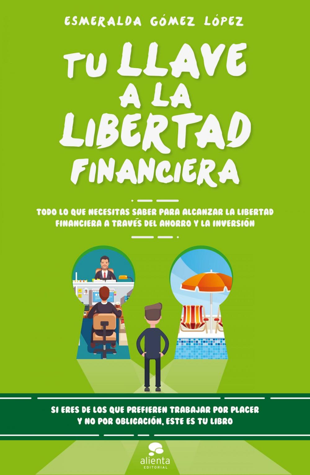 Big bigCover of Tu llave a la libertad financiera