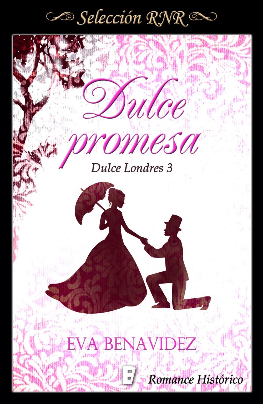 Big bigCover of Dulce promesa (Dulce Londres 3)