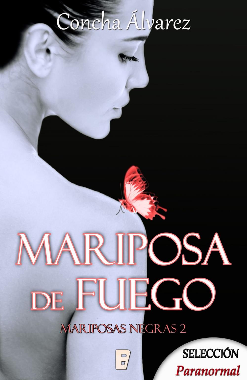 Big bigCover of Mariposa de fuego (Mariposas negras 2)