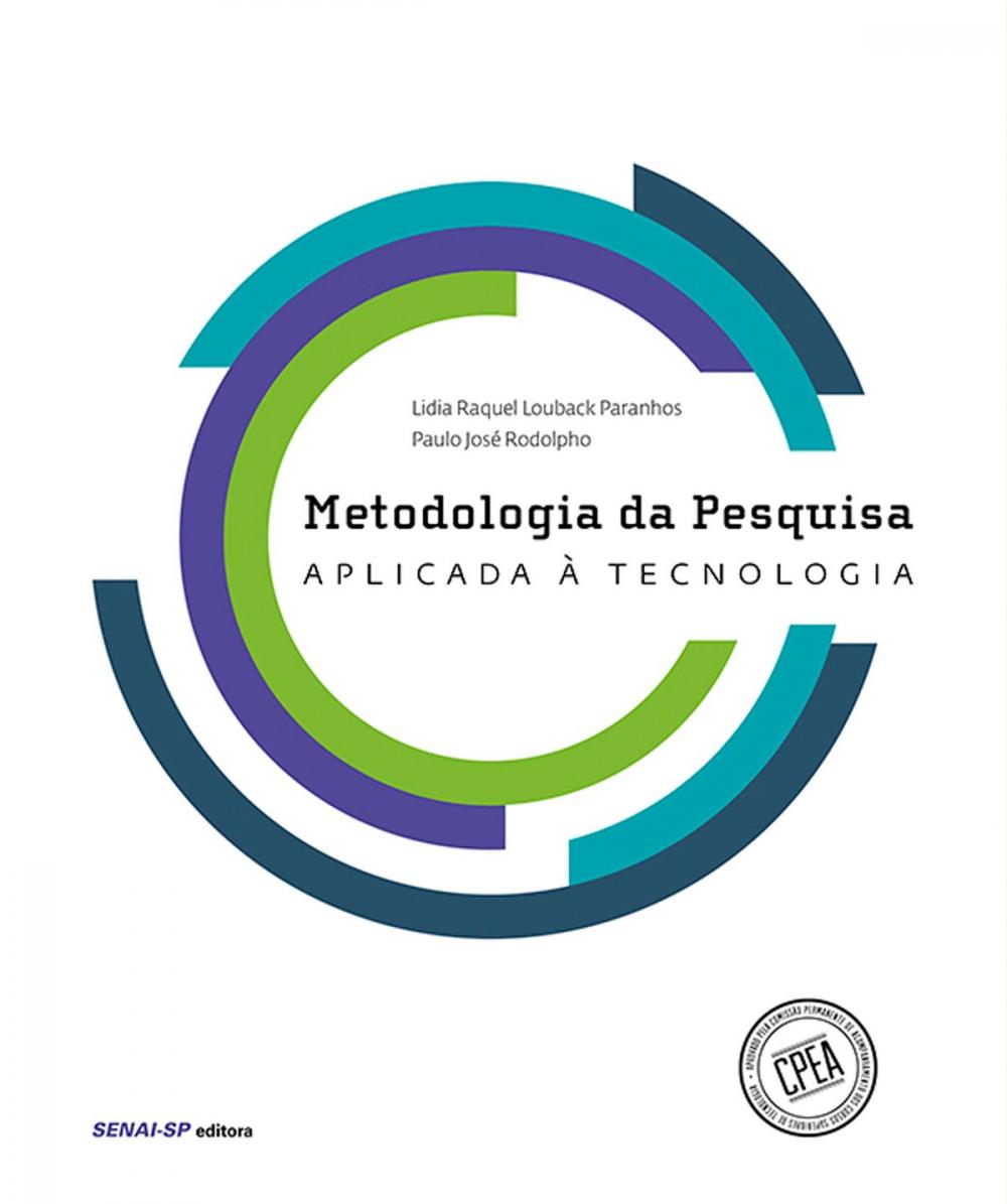 Big bigCover of Metodologia da pesquisa aplicada à tecnologia