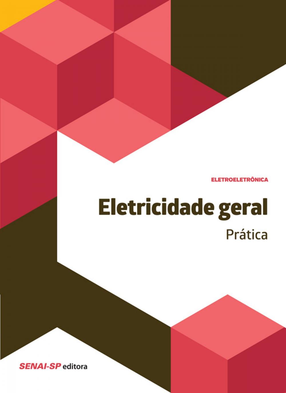 Big bigCover of Eletricidade geral – Prática