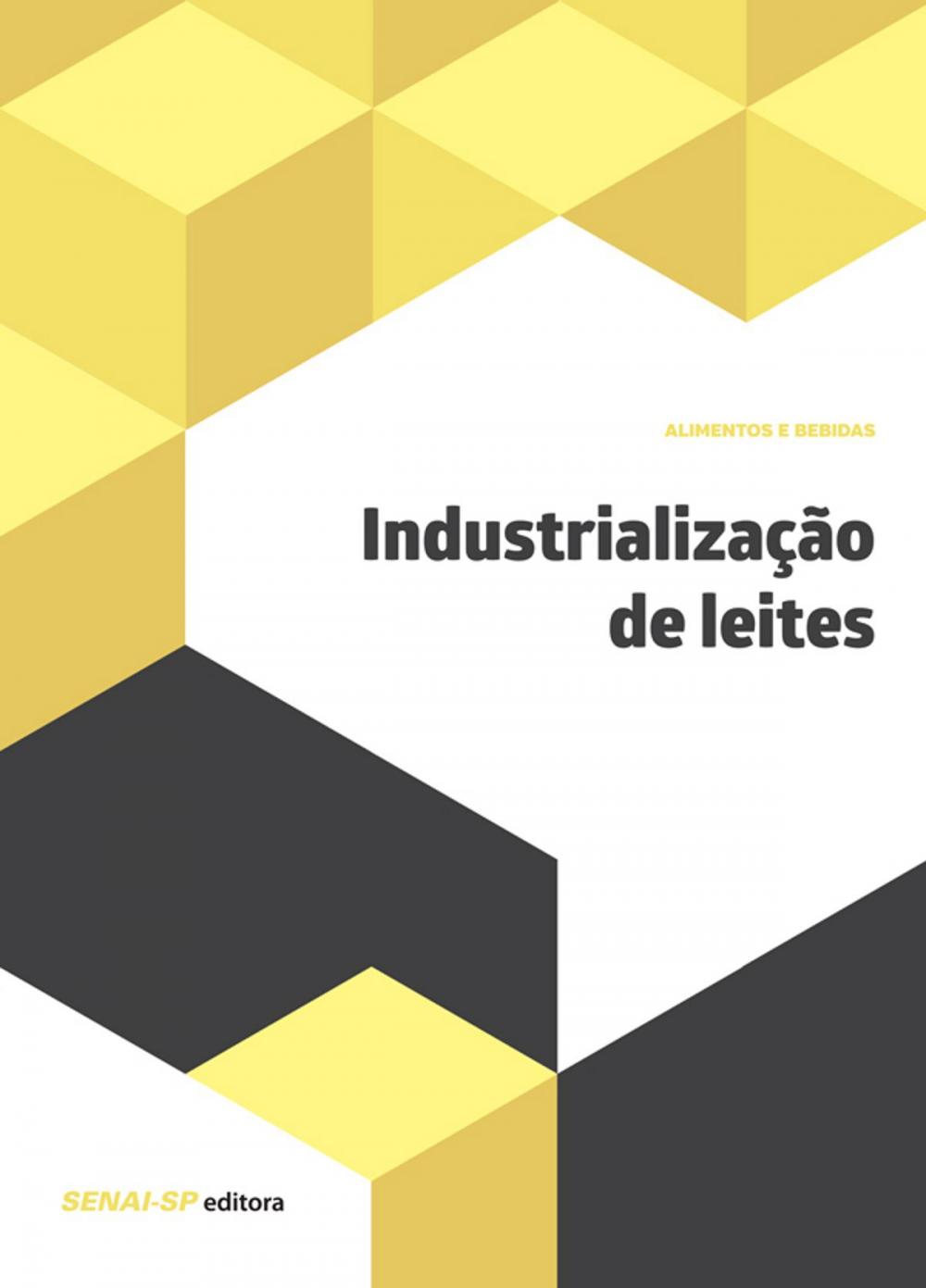 Big bigCover of Industrialização de leites