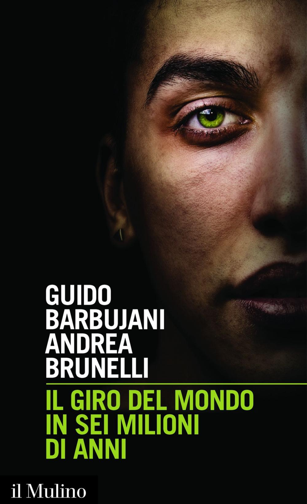 Big bigCover of Il giro del mondo in sei milioni di anni