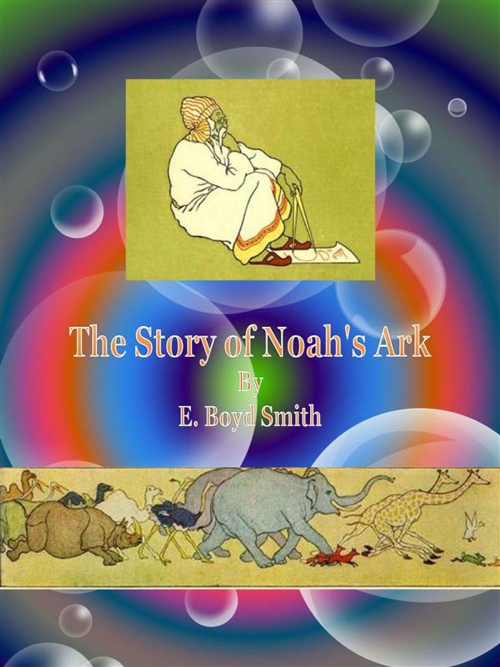 Big bigCover of The Story of Noah's Ark