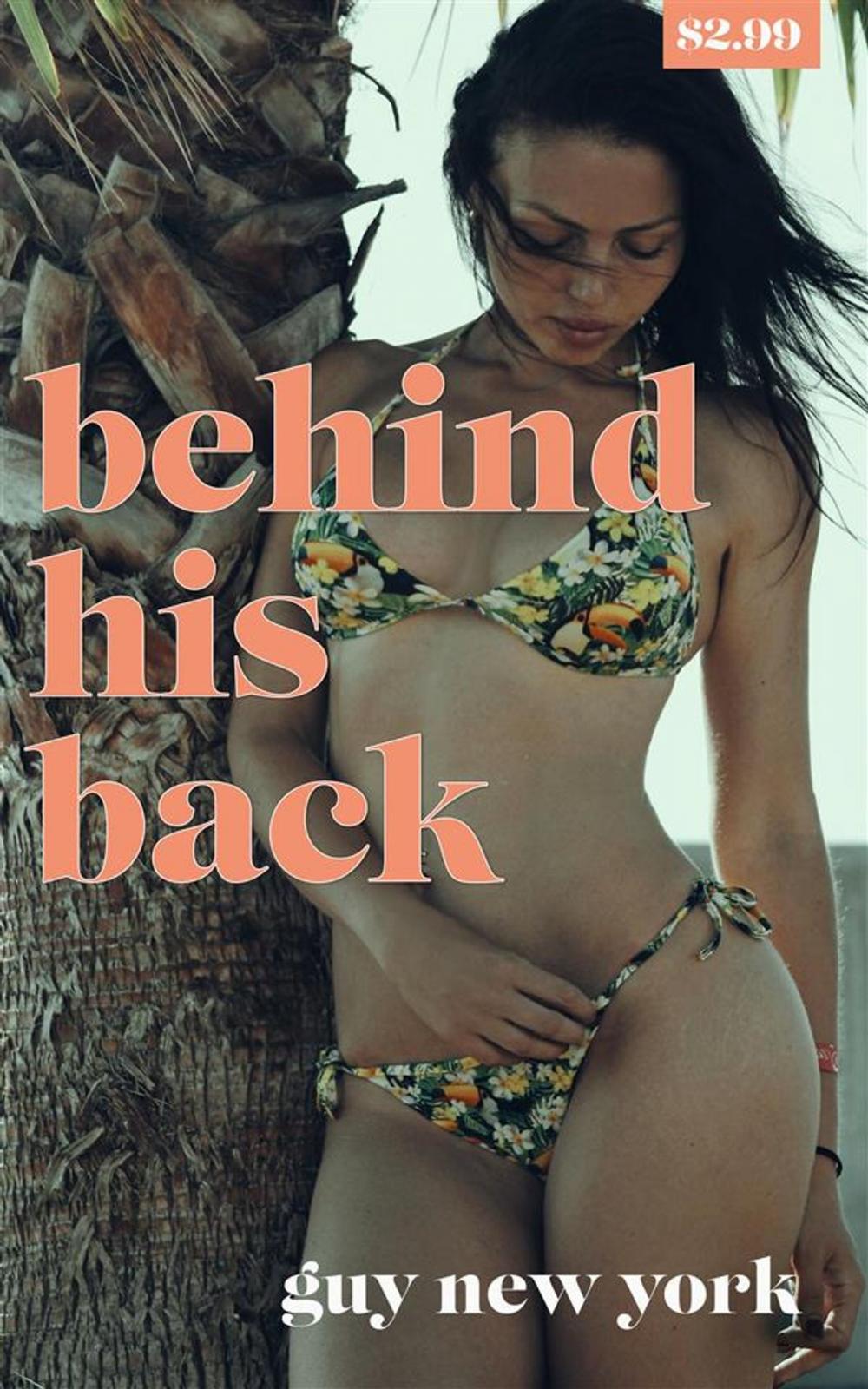 Big bigCover of Behind His Back