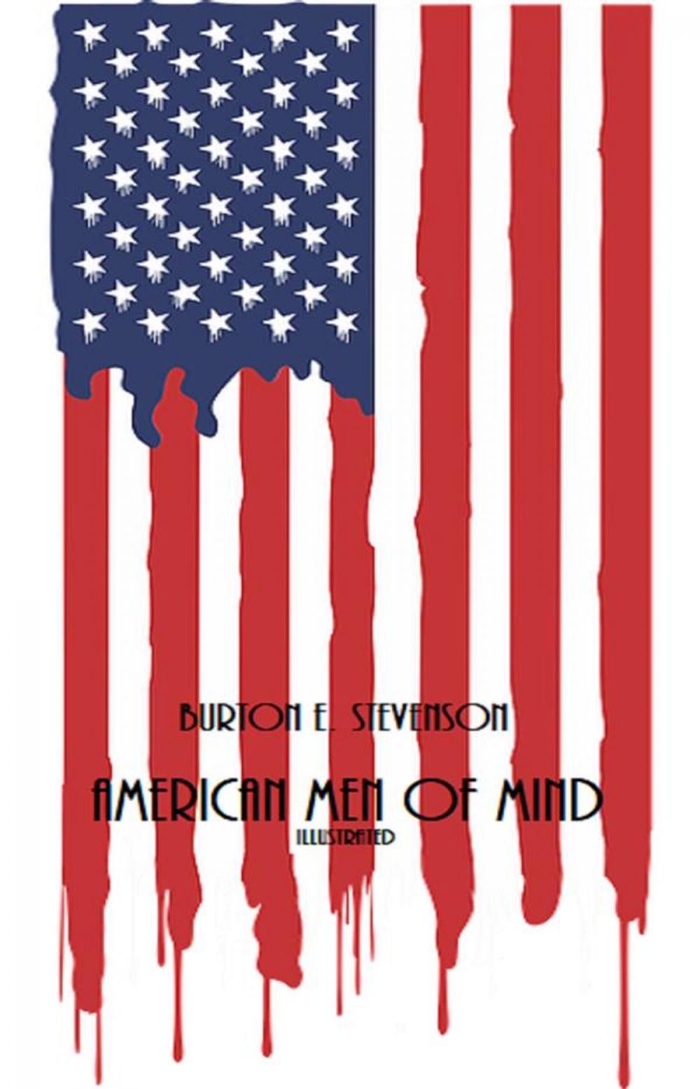 Big bigCover of American Men of Mind (Illustrated)