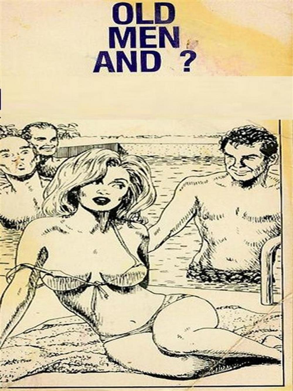 Big bigCover of Old Men And ? (Vintage Erotic Novel)