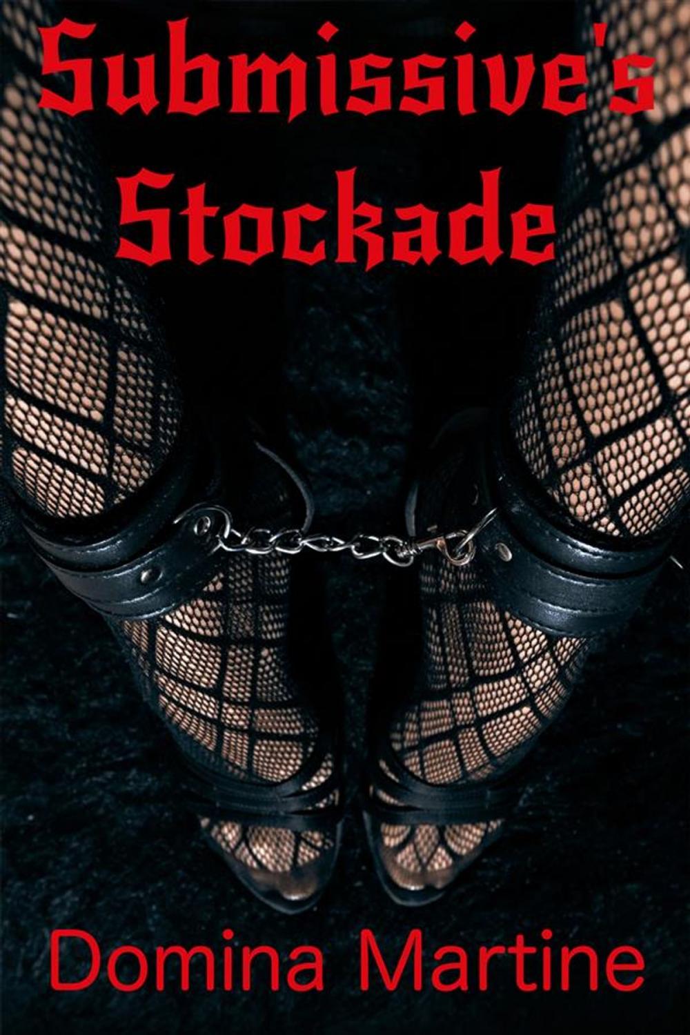 Big bigCover of Submissive's Stockade