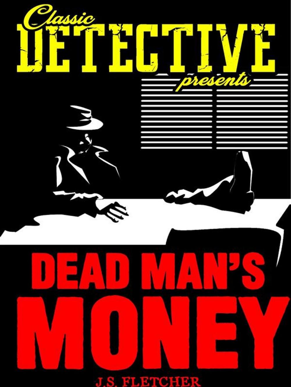 Big bigCover of Dead Men's Money