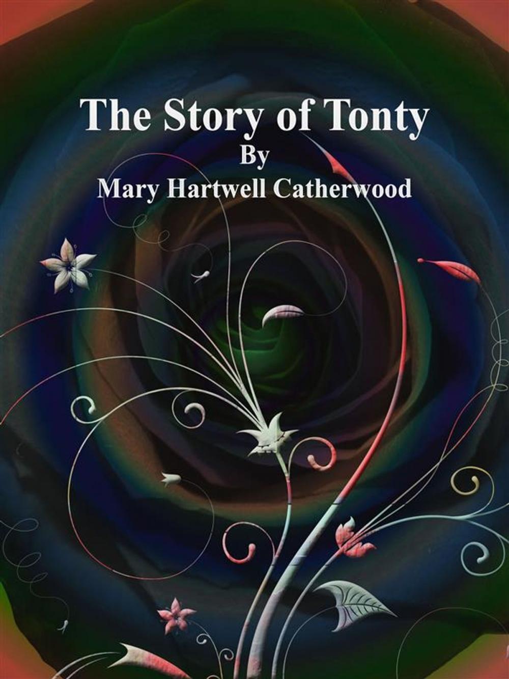 Big bigCover of The Story of Tonty