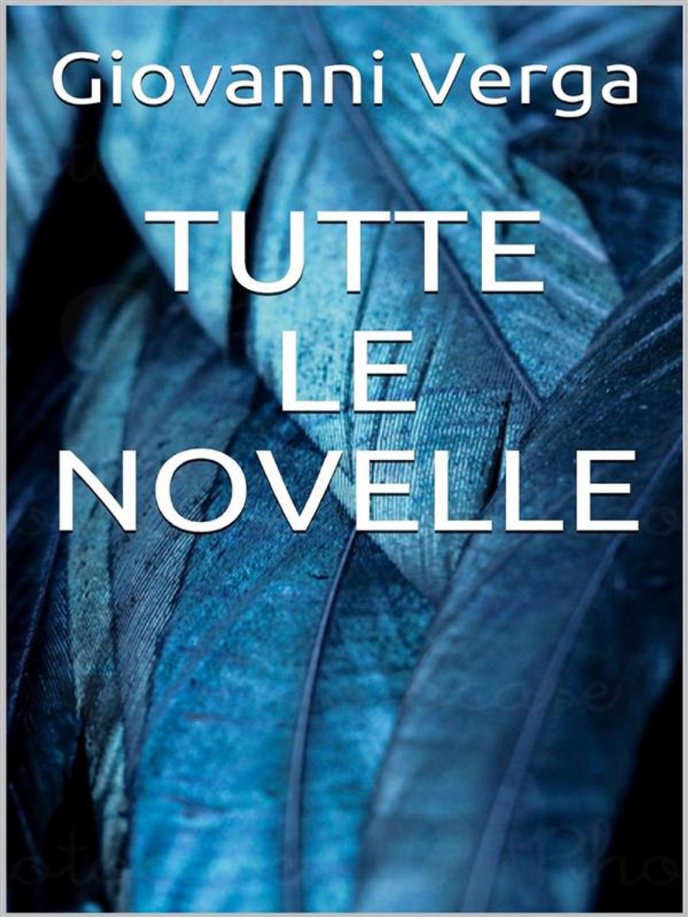 Big bigCover of Tutte le novelle