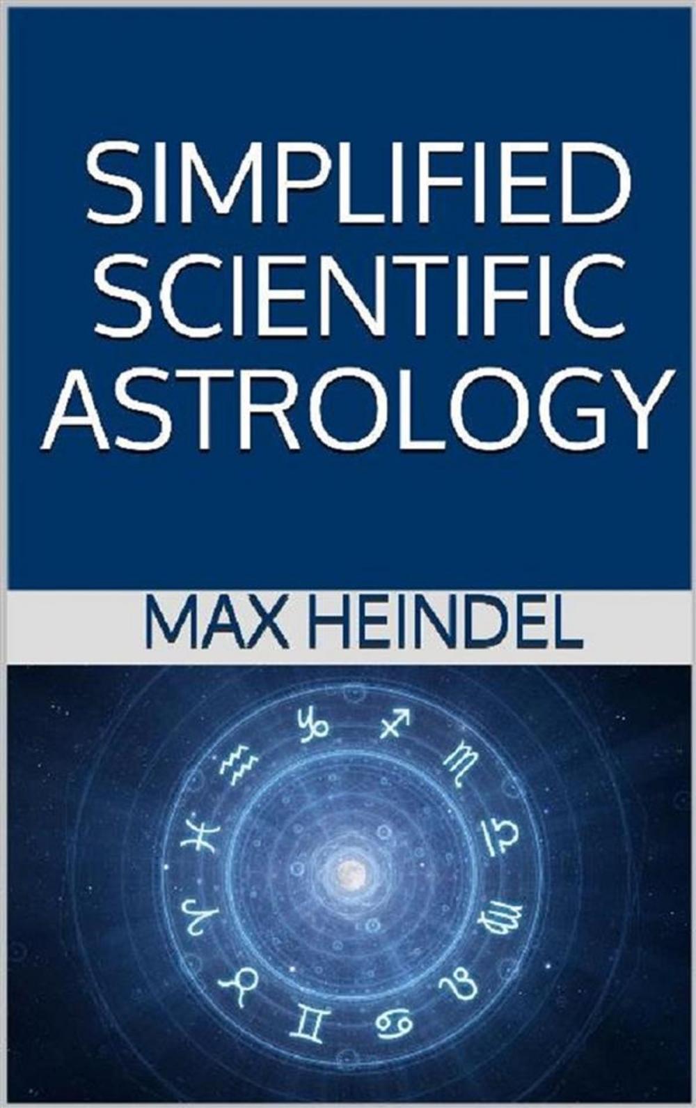 Big bigCover of Simplified Scientific Astrology