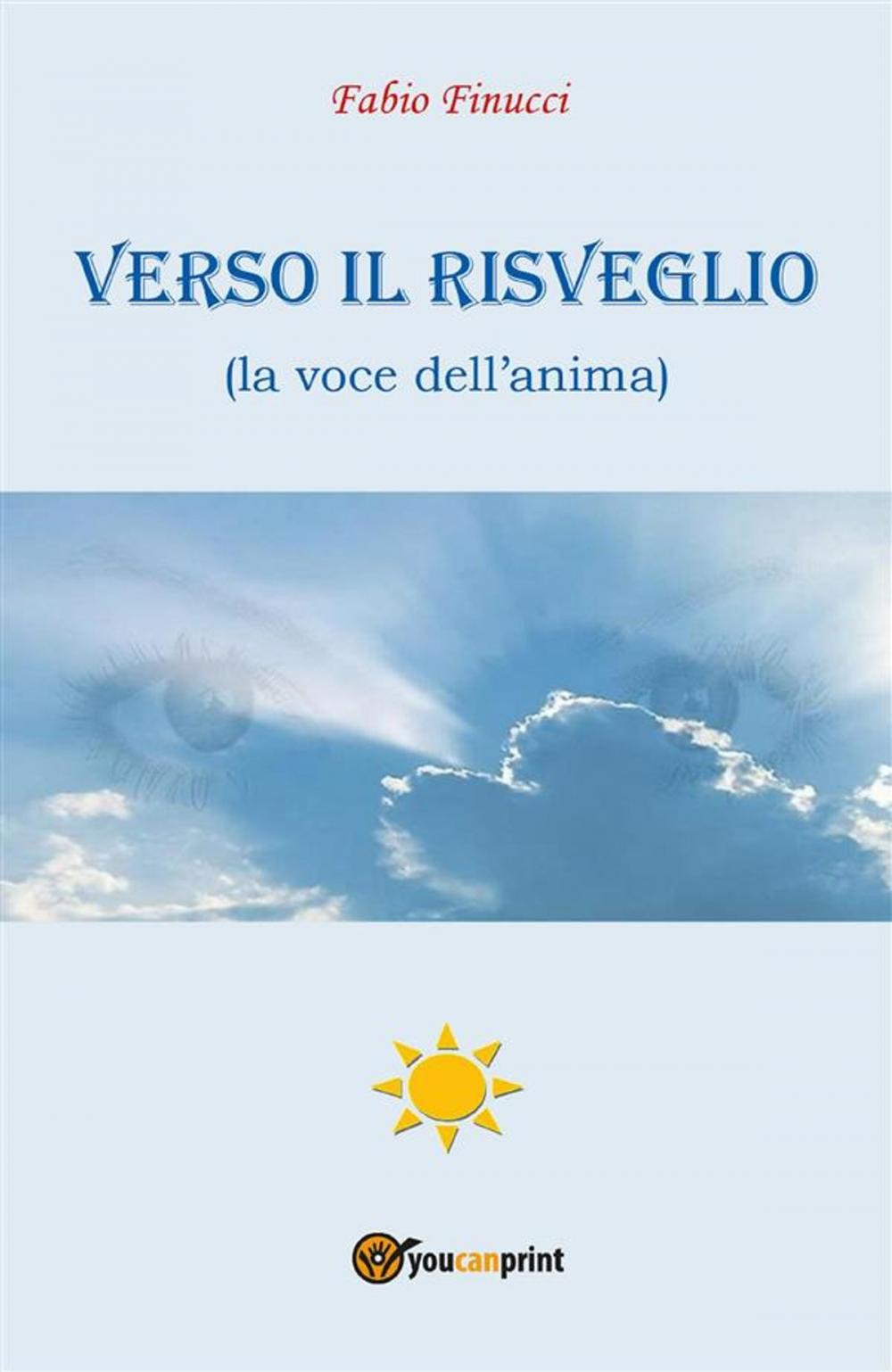 Big bigCover of Verso il Risveglio (la voce dell'anima)