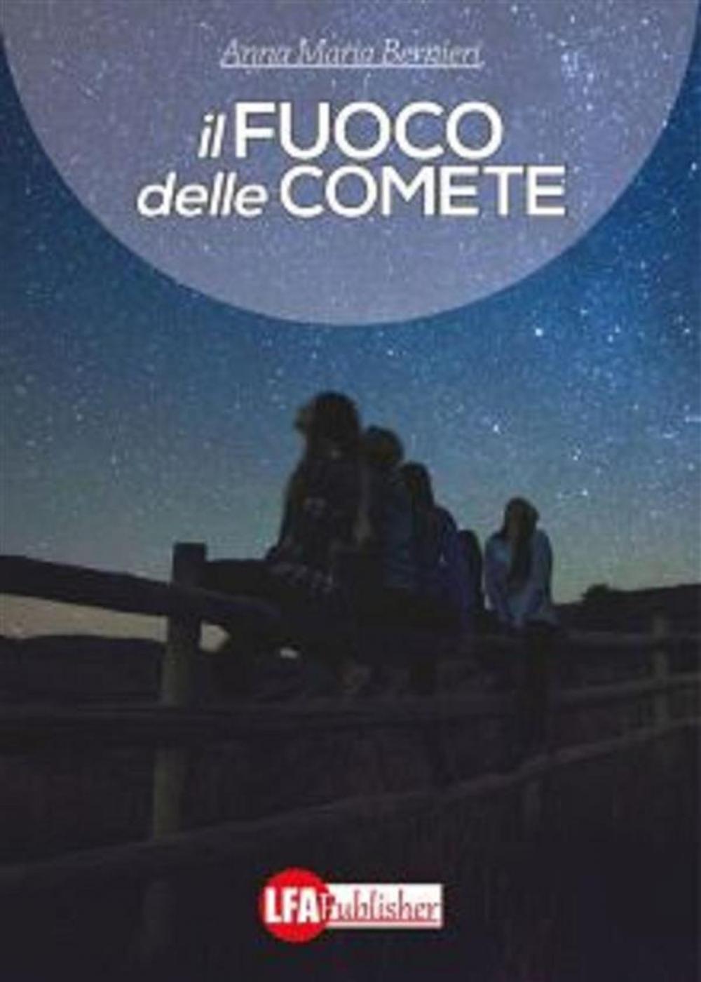 Big bigCover of Il fuoco delle comete