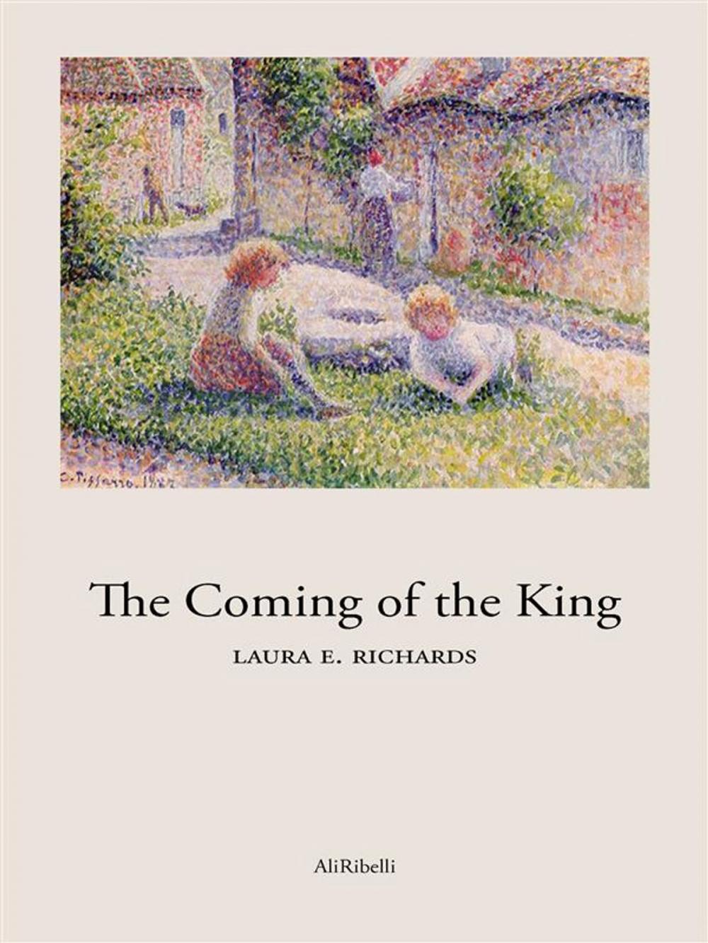 Big bigCover of The Coming of the King